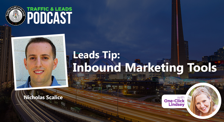 Nicholas Scalice Leads Tip: Inbound Marketing Tools
