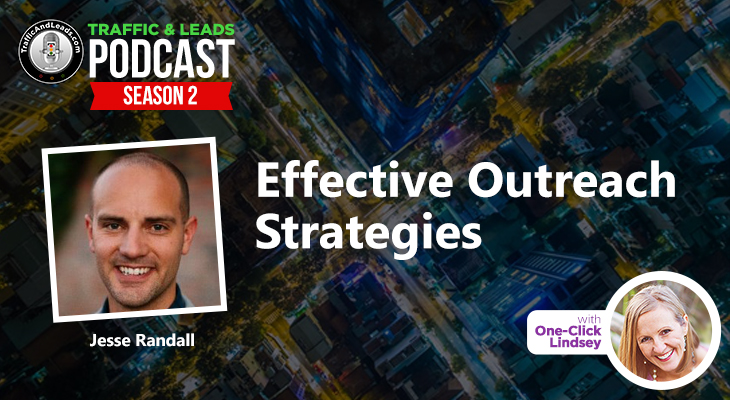 Jesse Randall Effective Outreach Strategies