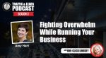 Fighting Overwhelm While Running Your Business with Amy Hart